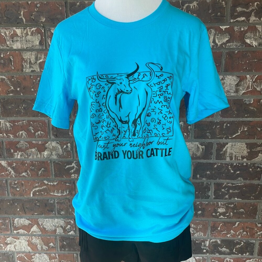 Brand Your Cattle Tee